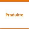 Produkte