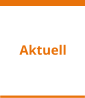 Aktuell